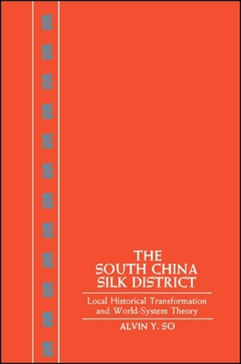 The South China Silk District