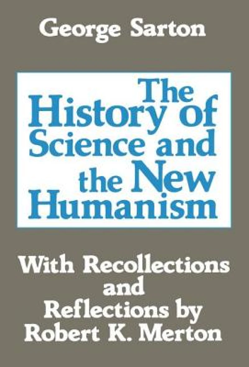 The History of Science and the New Humanism