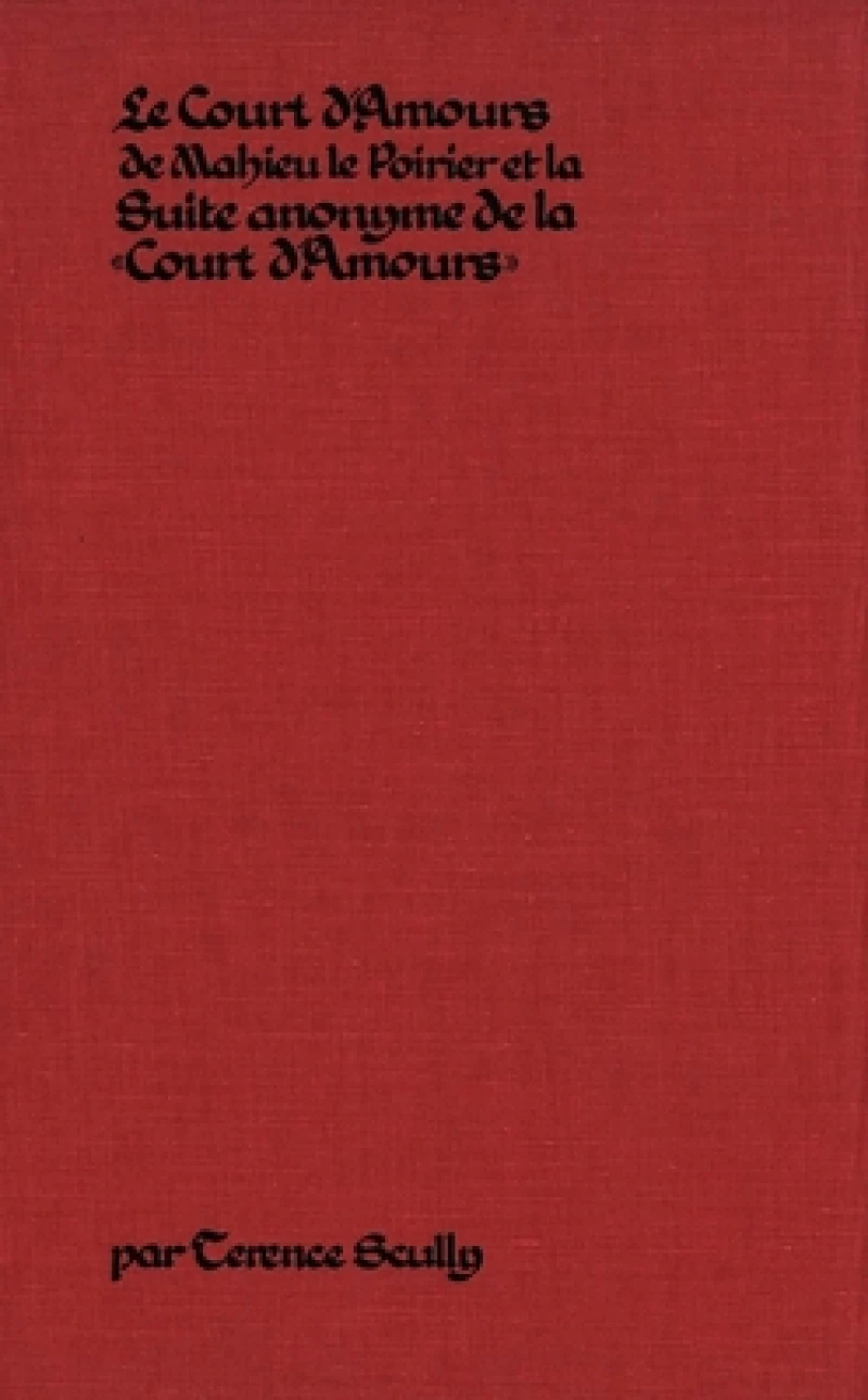 Le Court d'Amours de Mahieu le Poirier