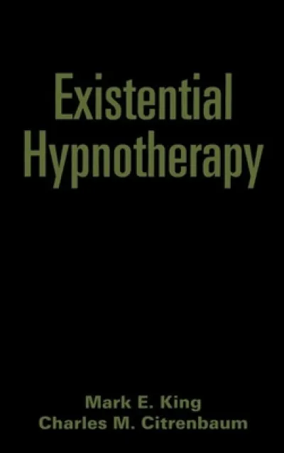 Existential Hypnotherapy