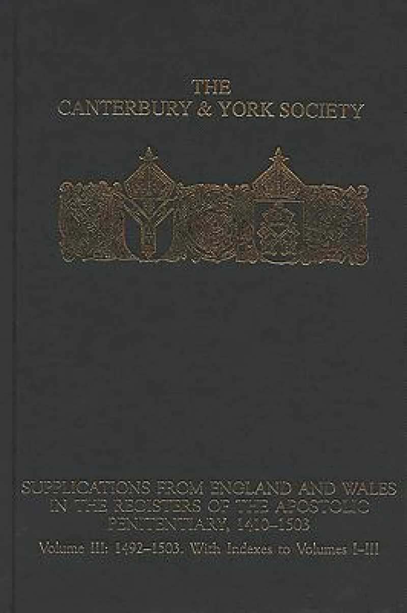 Supplications from England and Wales in the Registers of the Apostolic Penitentiary, 1410-1503
