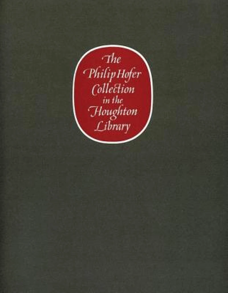 The Philip Hofer Collection in the Houghton Library