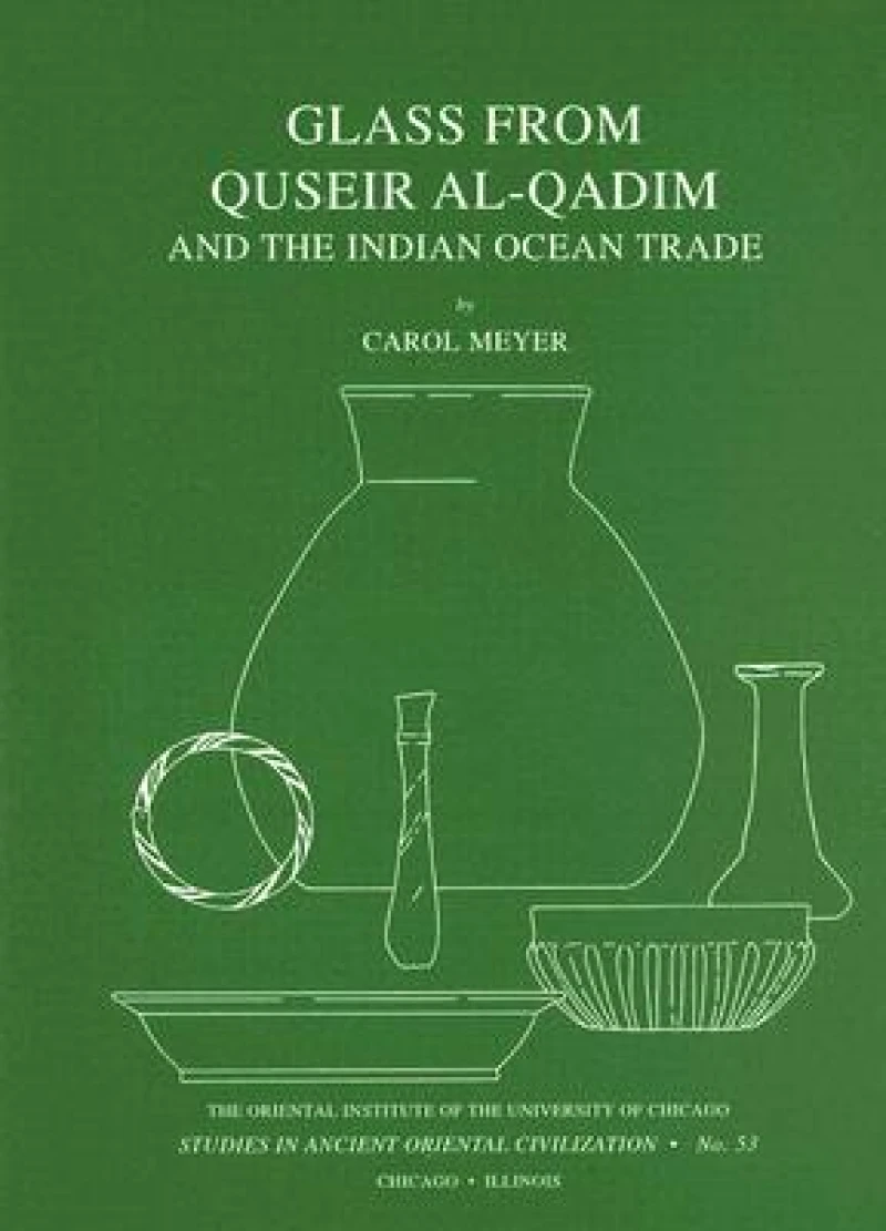 Glass from Quseir al-Qadim and the Indian Ocean Trade