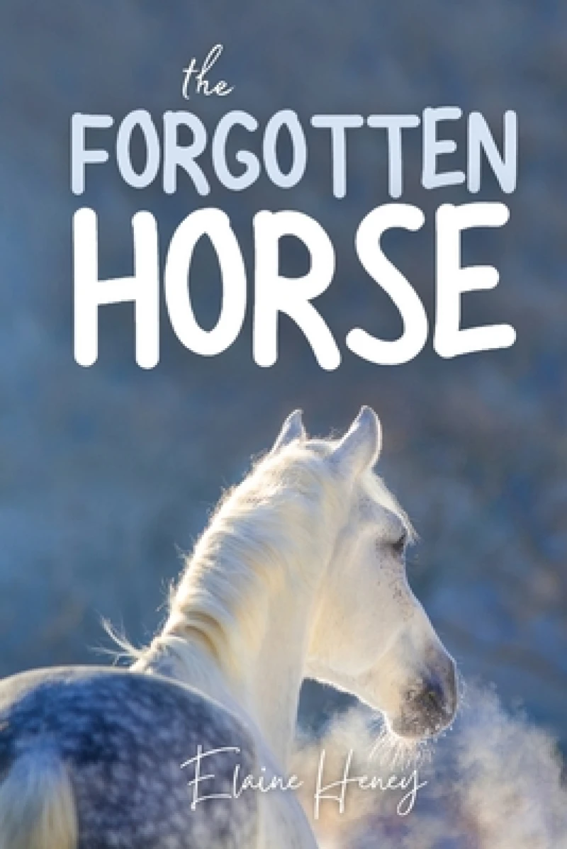 The Forgotten Horse