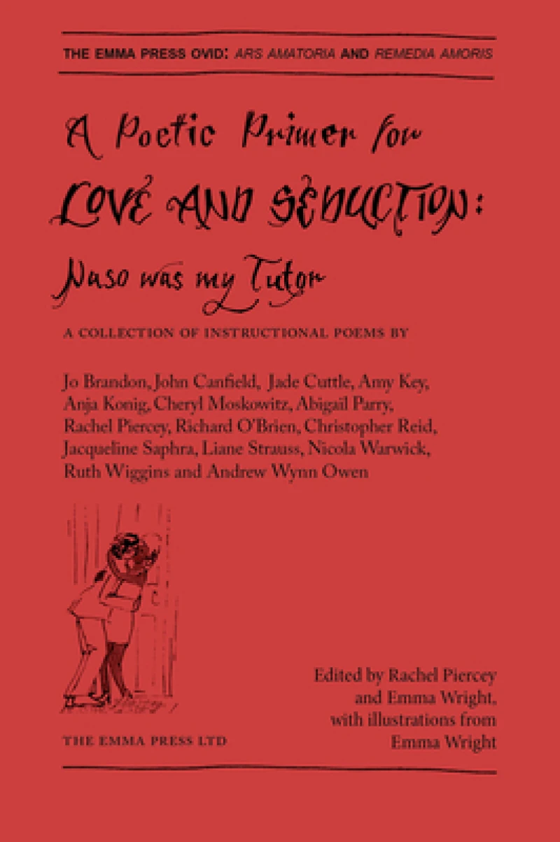 A Poetic Primer of Love and Seduction