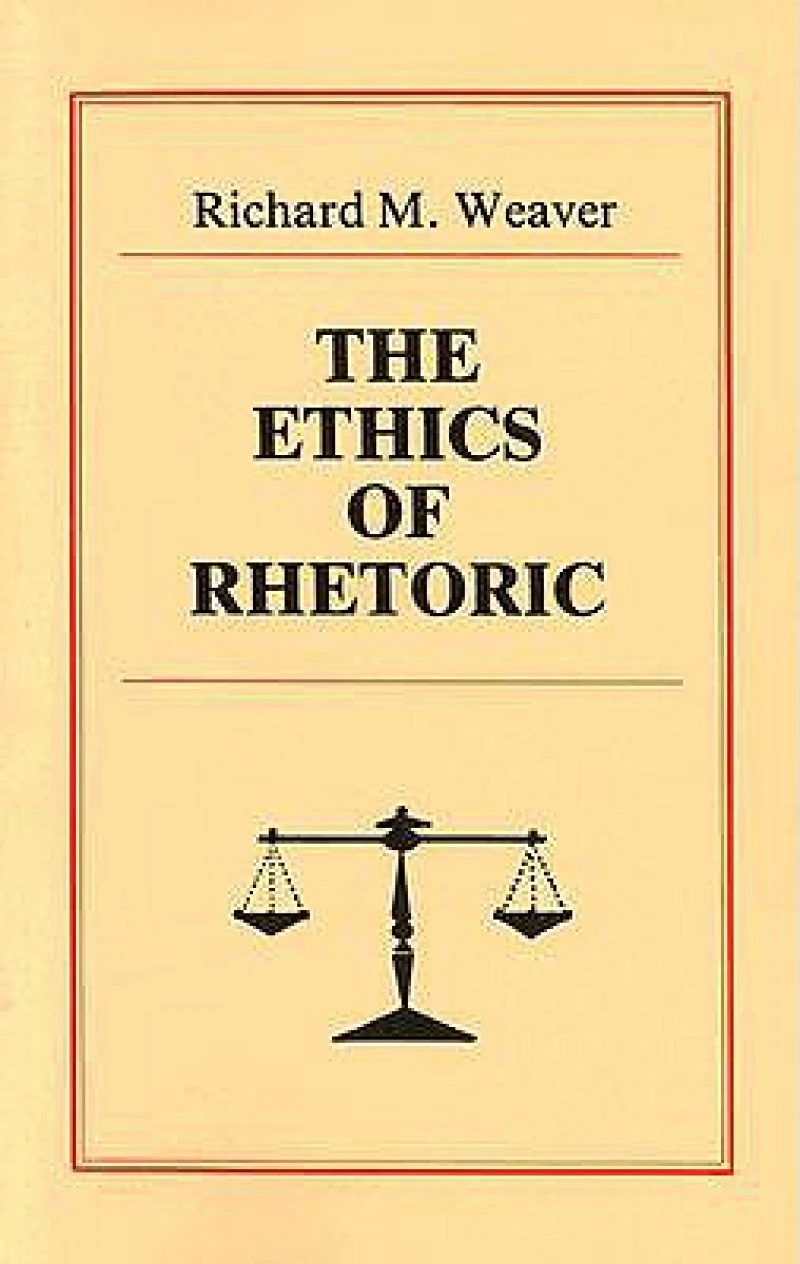The Ethics of Rhetoric