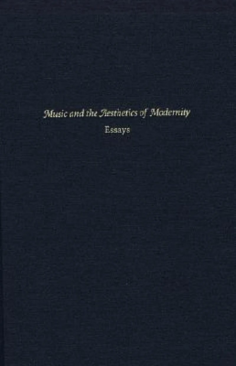 Music and the Aesthetics of Modernity