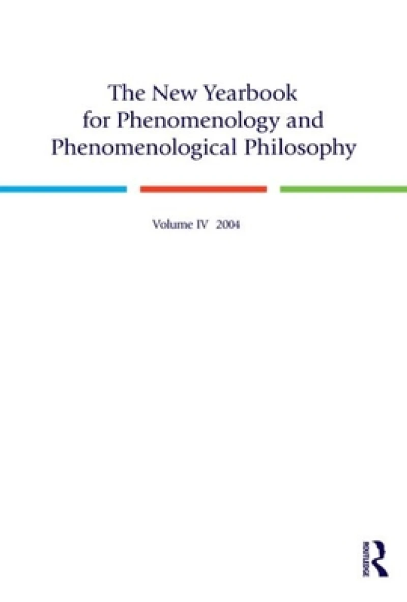 The New Yearbook for Phenomenology and Phenomenological Philosophy V. 4