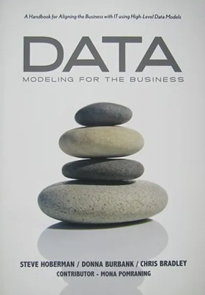 Data Modeling for the Business