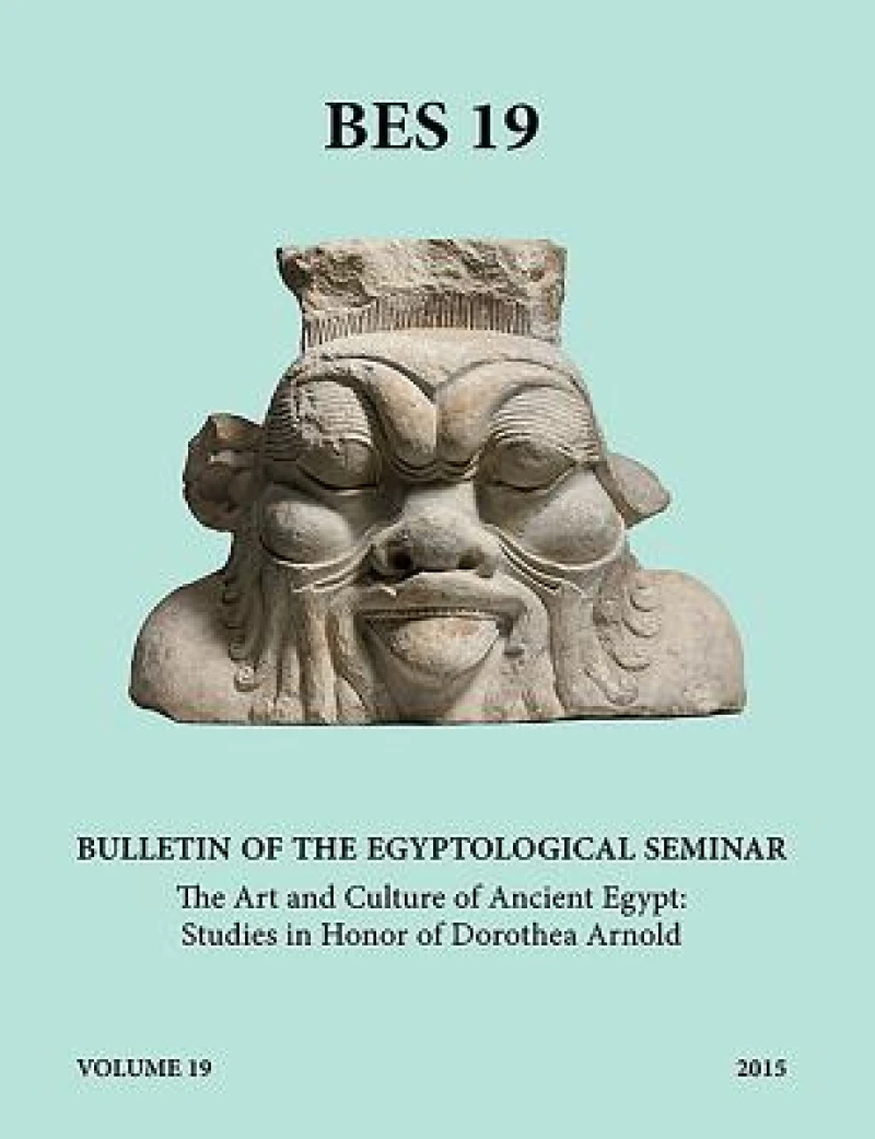 Bulletin of the Egyptological Seminar, Volume 19 (2015)