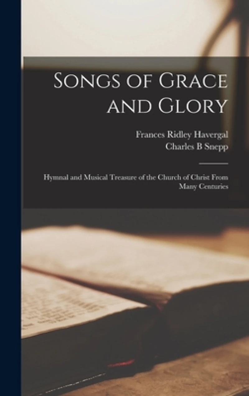 Songs of Grace and Glory