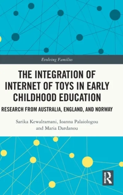 The Integration of Internet of Toys in Early Childhood Education