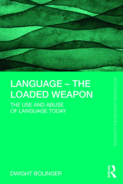 Language – The Loaded Weapon