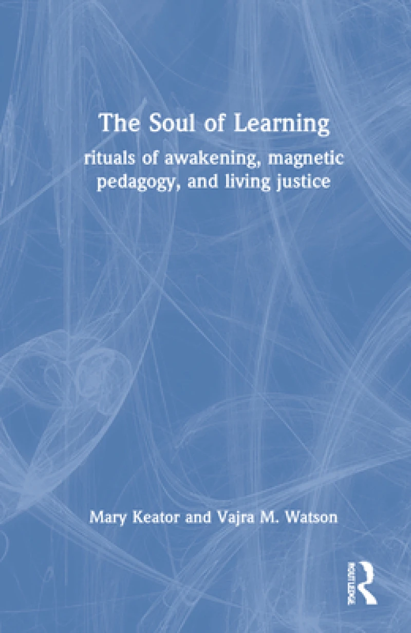 The Soul of Learning