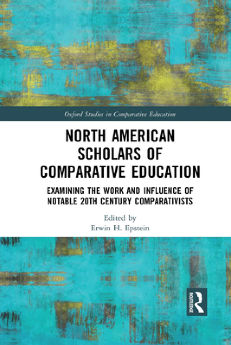 North American Scholars of Comparative Education
