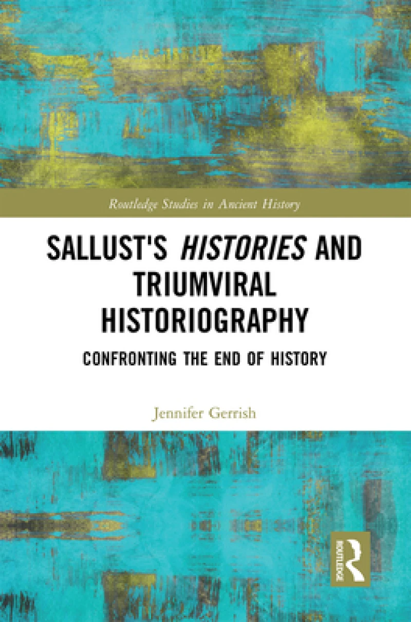 Sallust's Histories and Triumviral Historiography