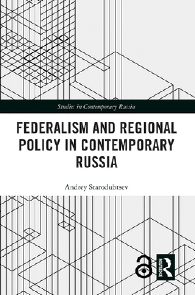 Federalism and Regional Policy in Contemporary Russia