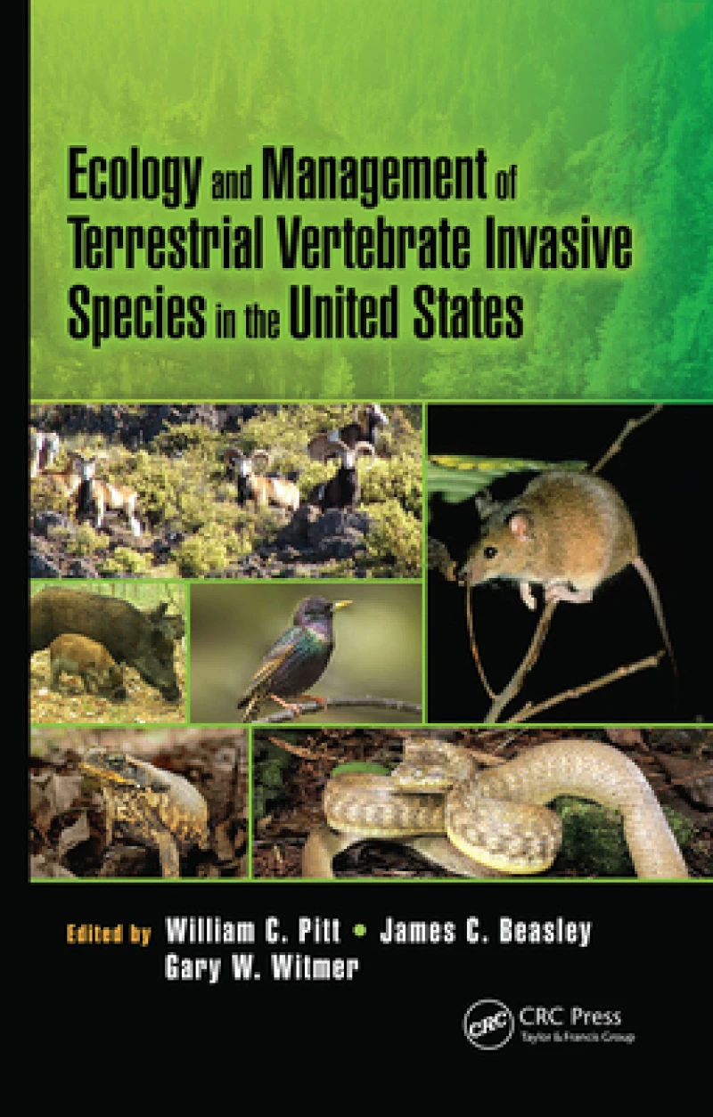 Ecology and Management of Terrestrial Vertebrate Invasive Species in the United States