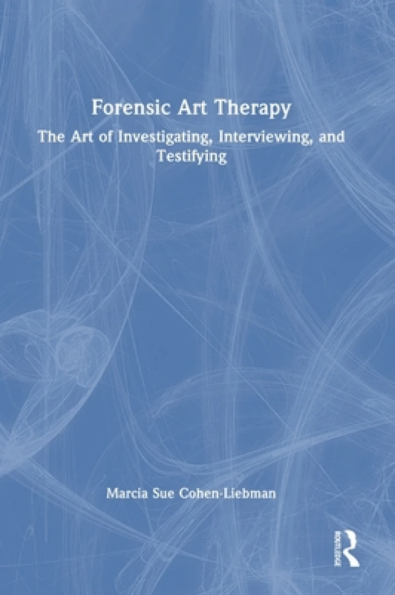Forensic Art Therapy