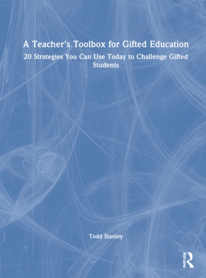 A Teacher's Toolbox for Gifted Education