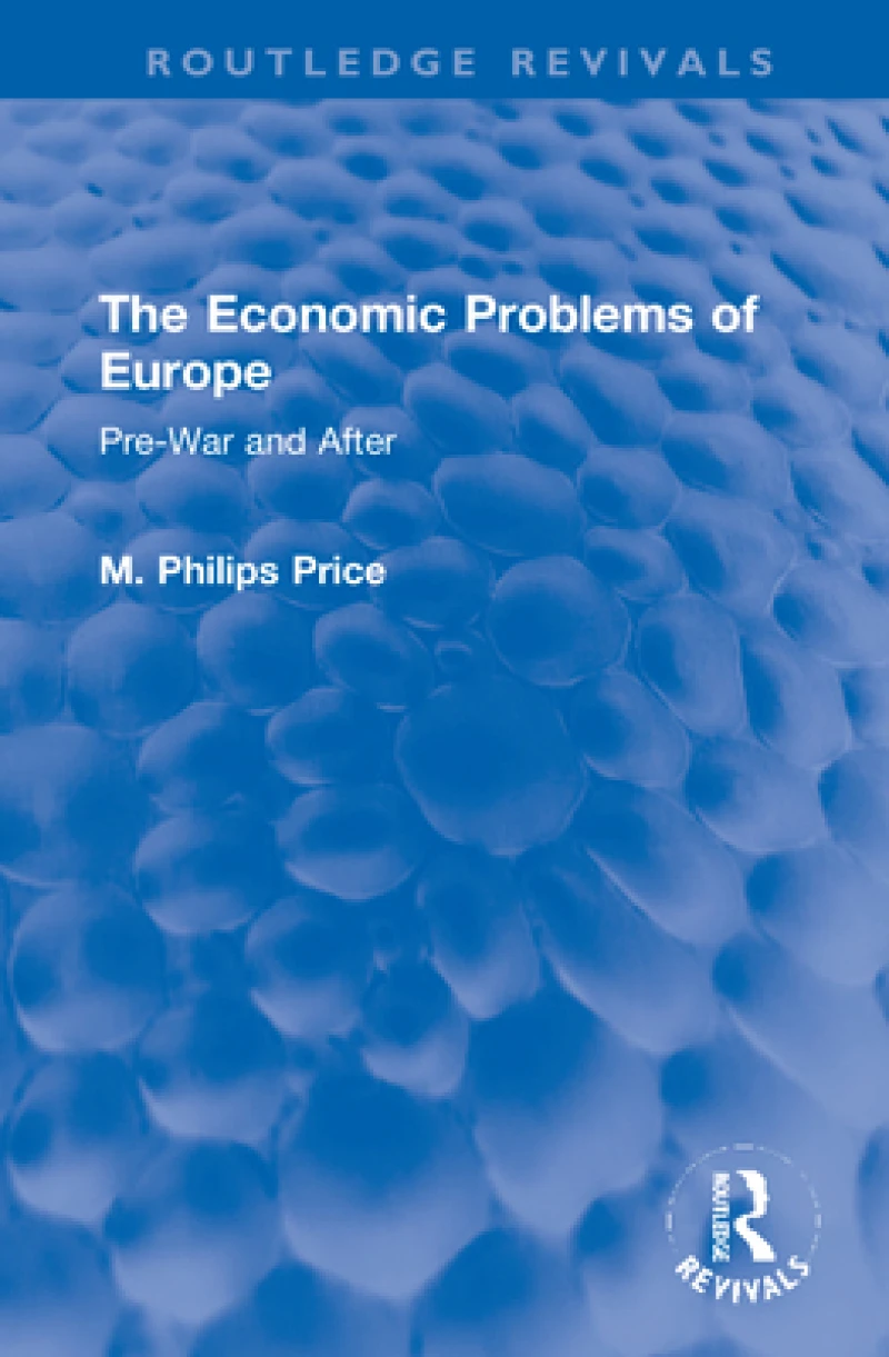 The Economic Problems of Europe