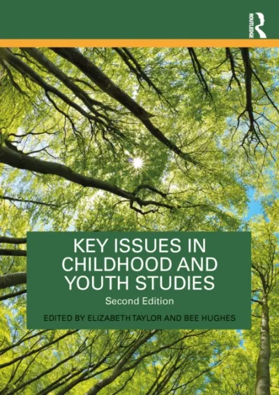 Key Issues in Childhood and Youth Studies