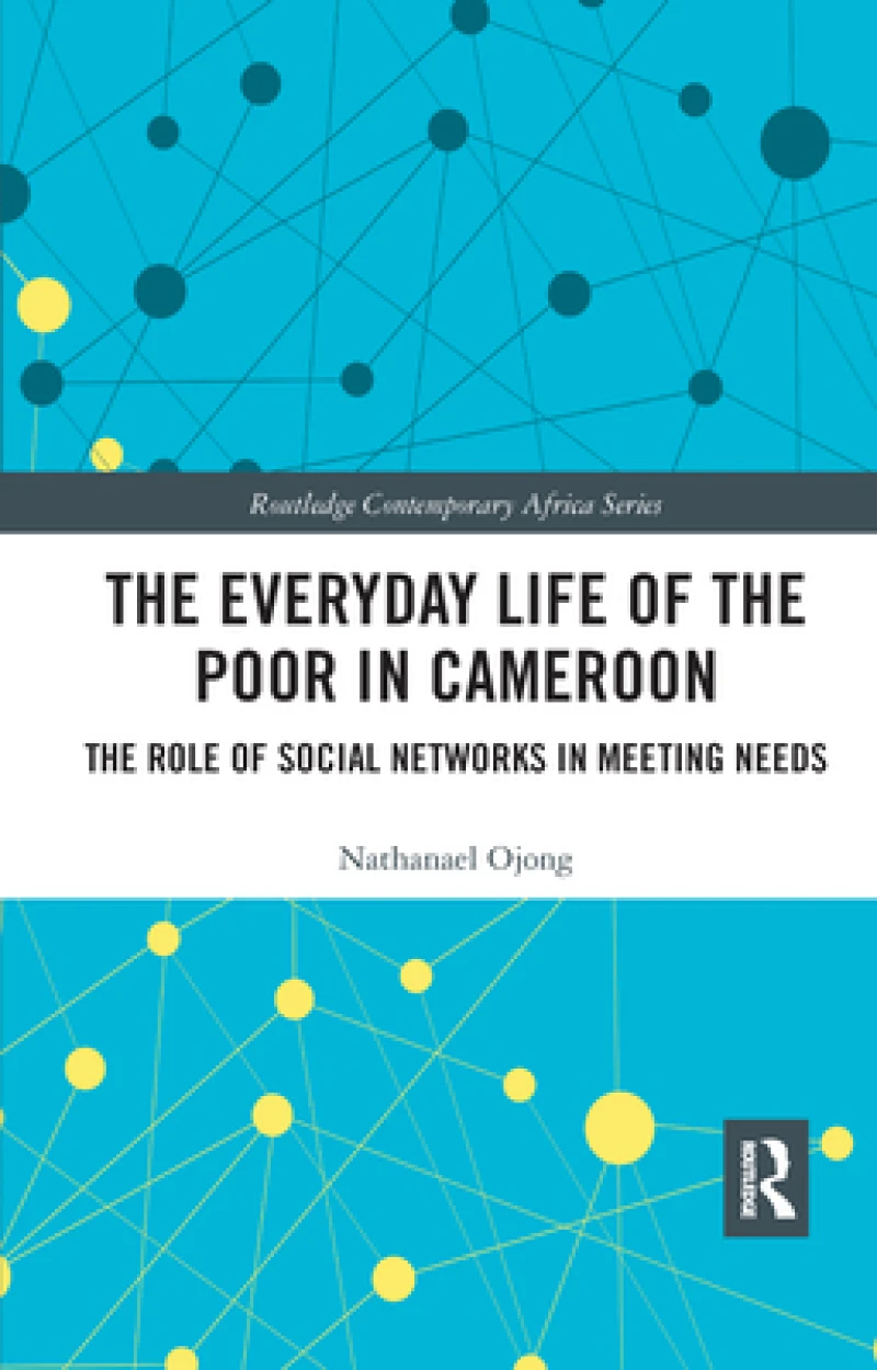 The Everyday Life of the Poor in Cameroon