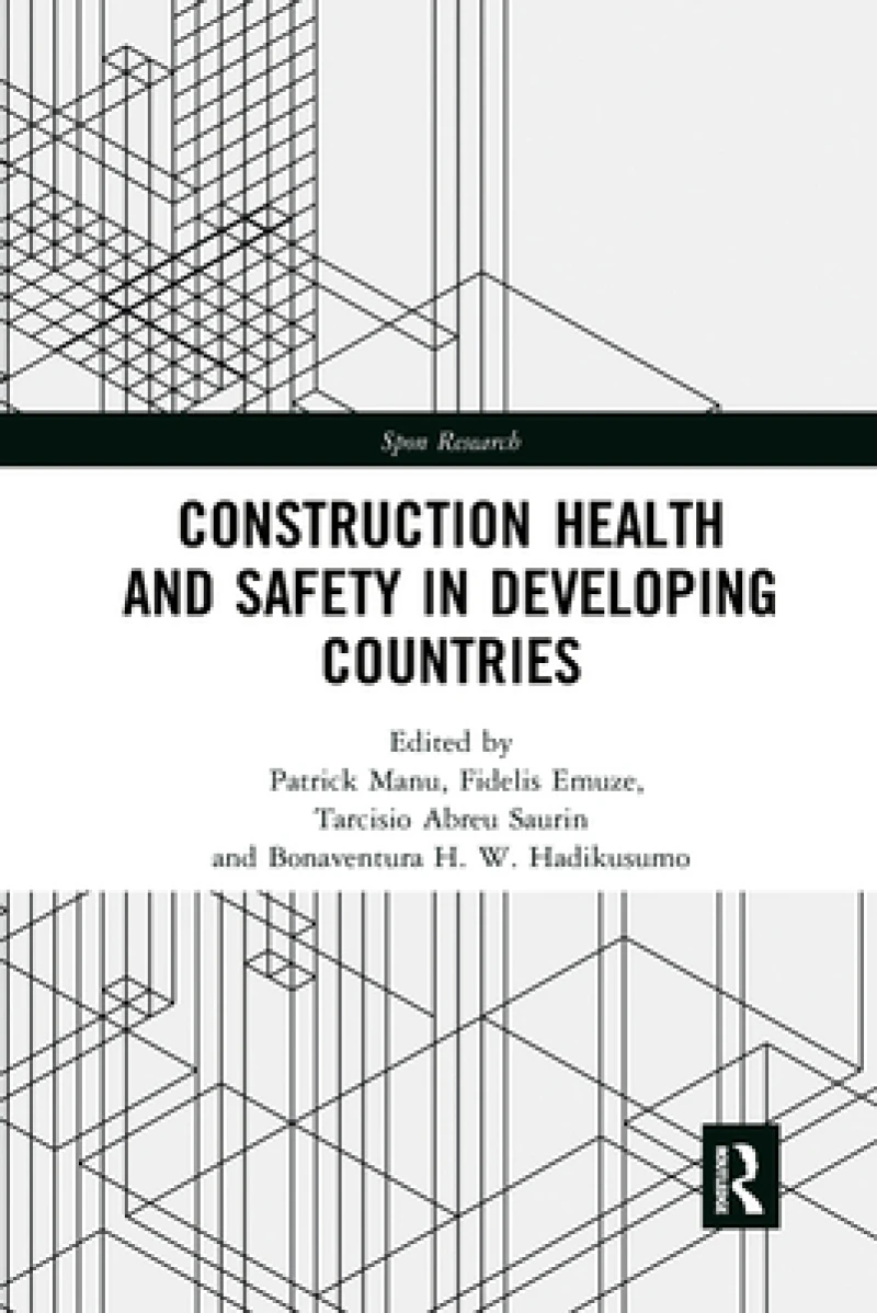 Construction Health and Safety in Developing Countries