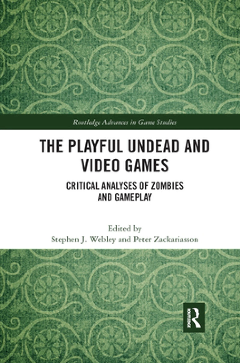 The Playful Undead and Video Games