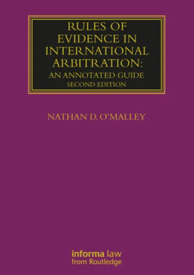 Rules of Evidence in International Arbitration