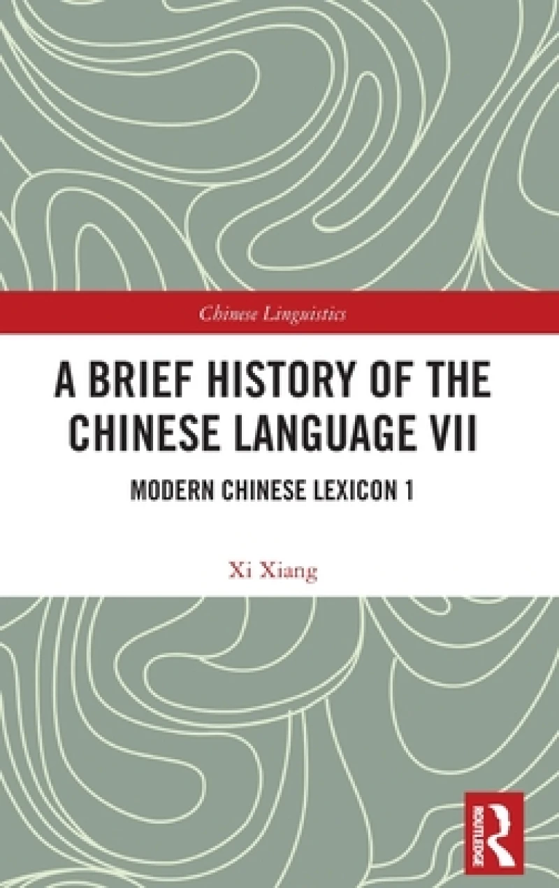 A Brief History of the Chinese Language VII