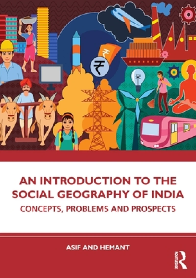 An Introduction to the Social Geography of India