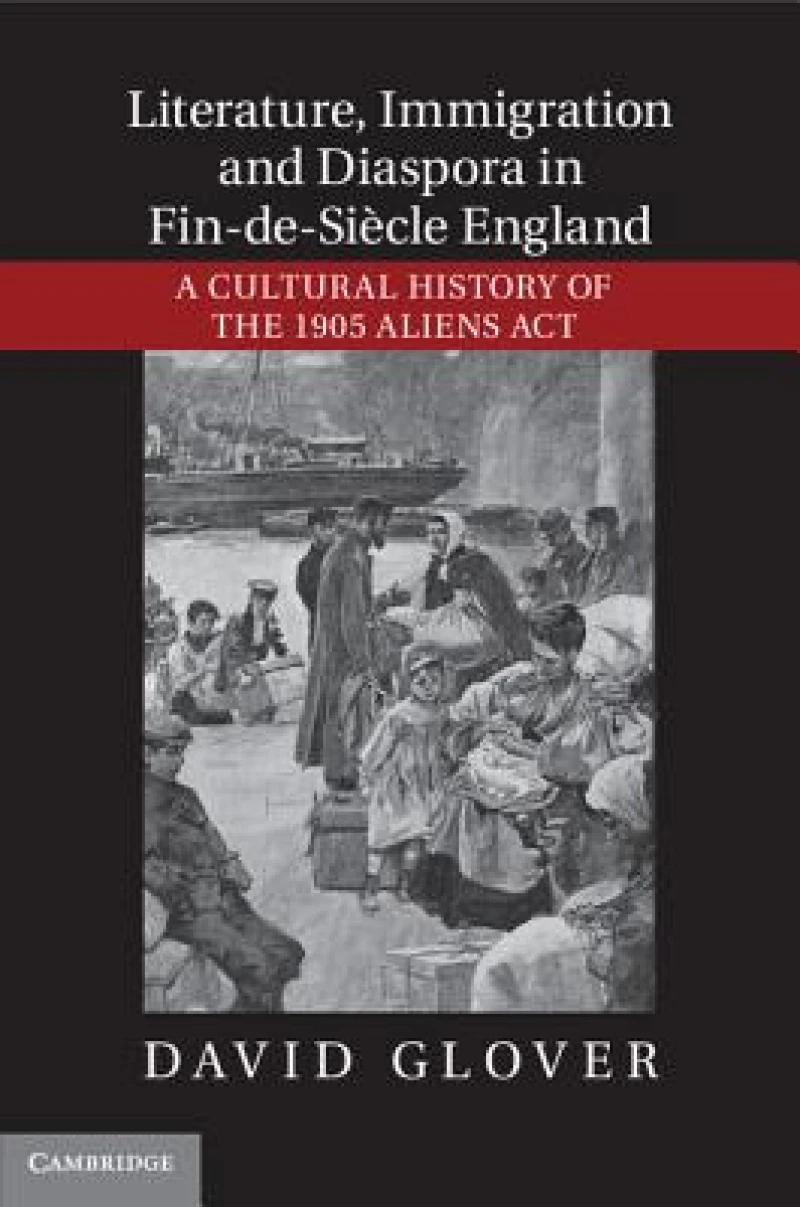 Literature, Immigration, and Diaspora in Fin-de-Siecle England
