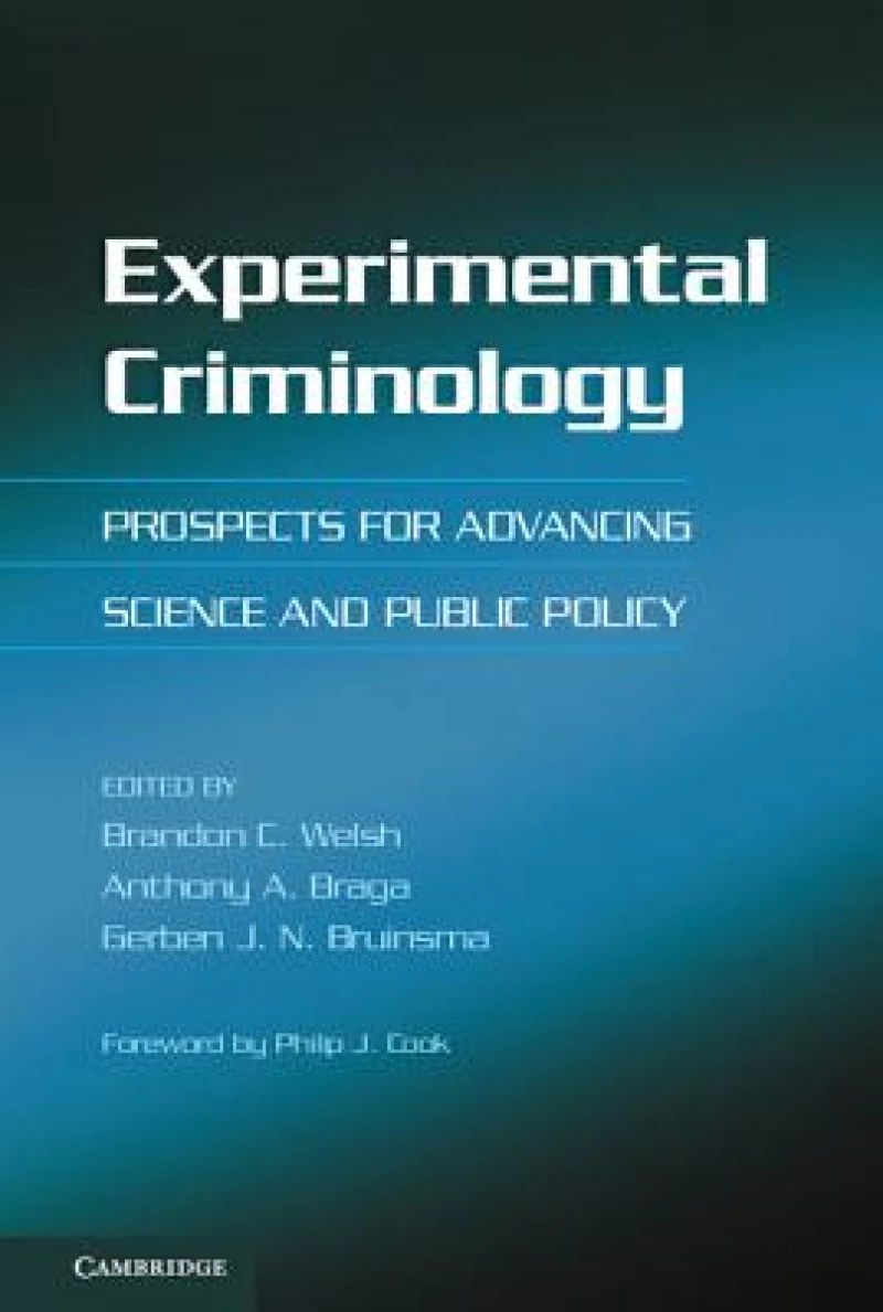 Experimental Criminology