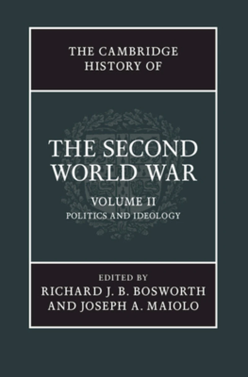 The Cambridge History of the Second World War