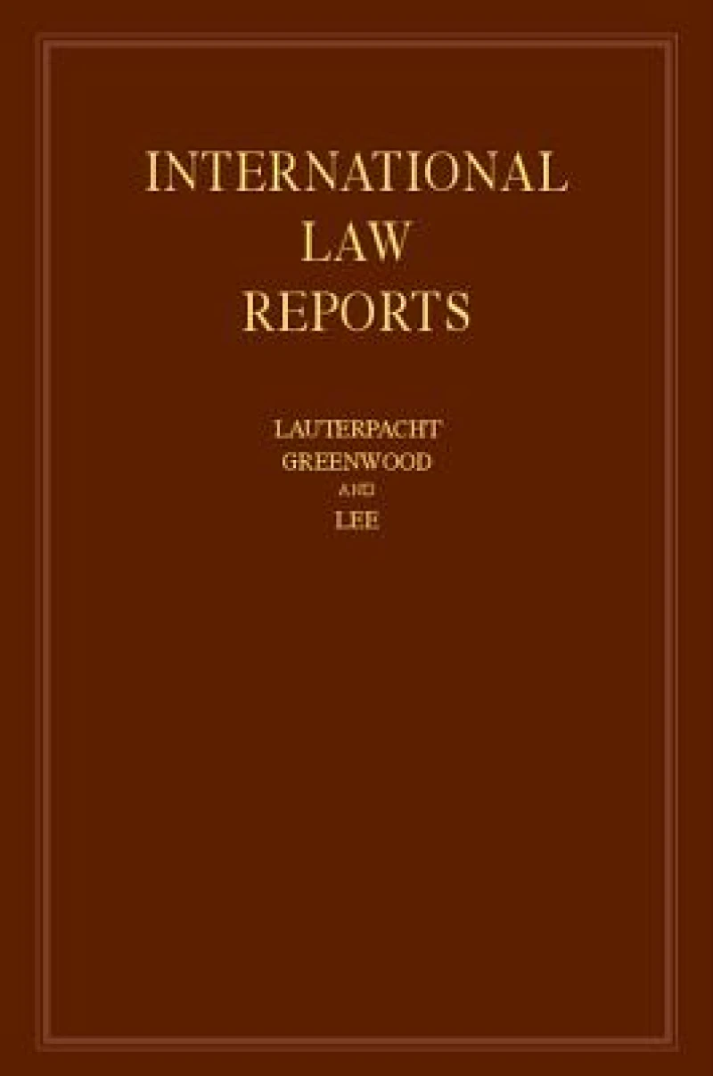 International Law Reports: Volume 162