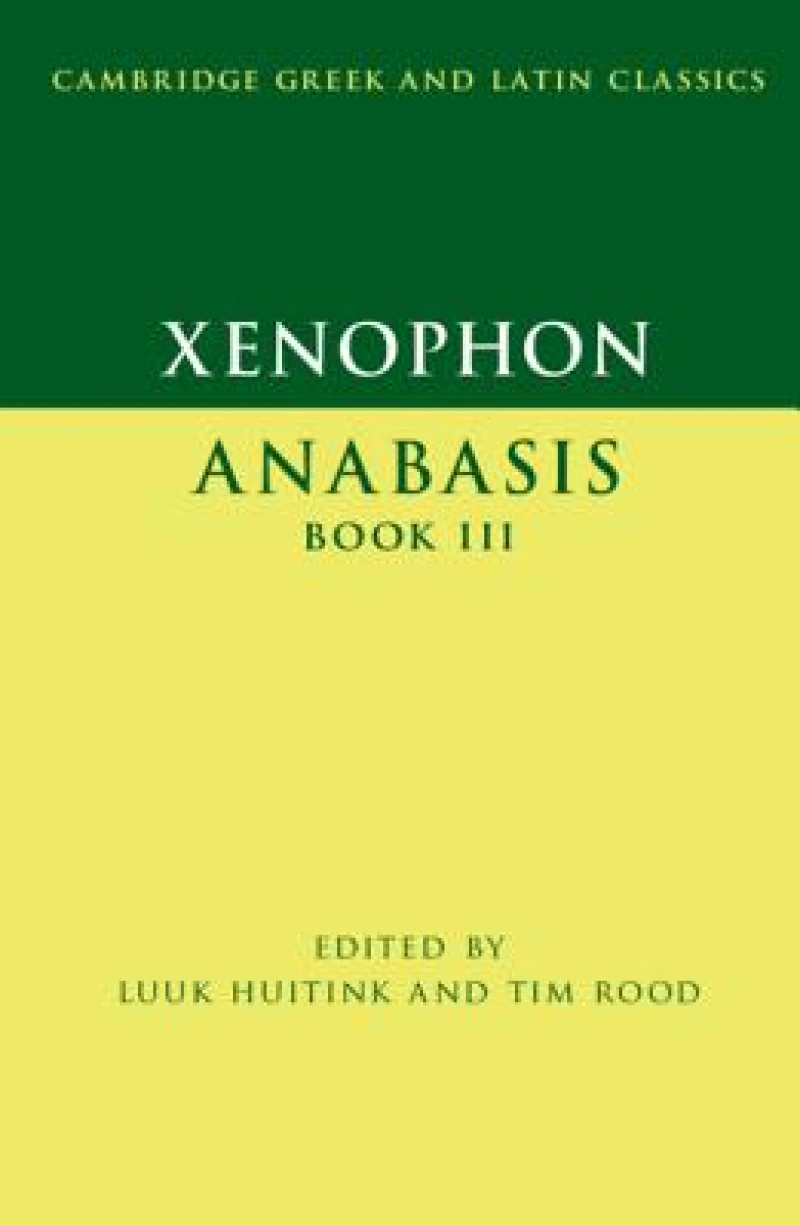 Xenophon: Anabasis Book III