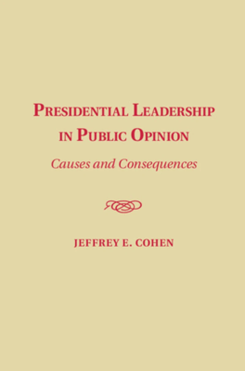 Presidential Leadership in Public Opinion
