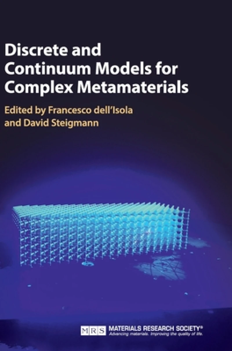 Discrete and Continuum Models for Complex Metamaterials