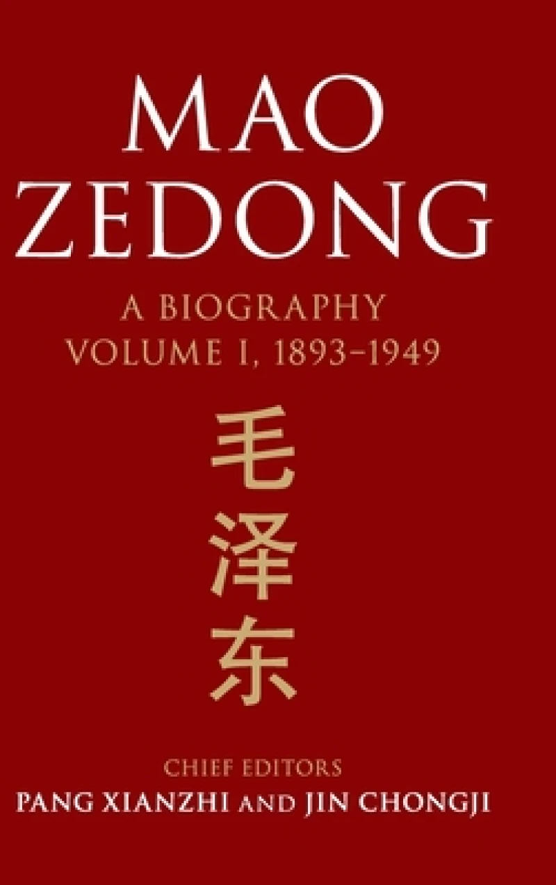 Mao Zedong: Volume 1, 1893–1949