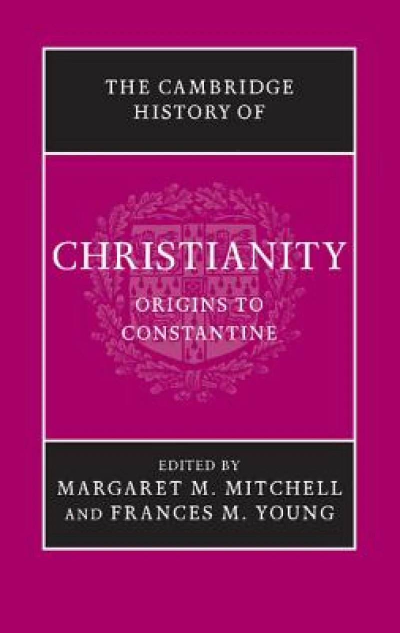 The Cambridge History of Christianity