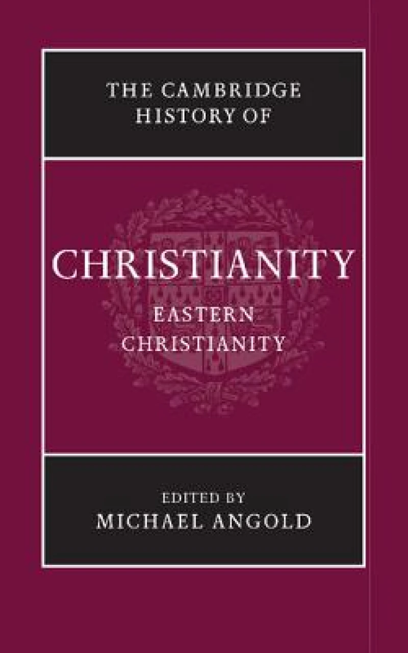 The Cambridge History of Christianity