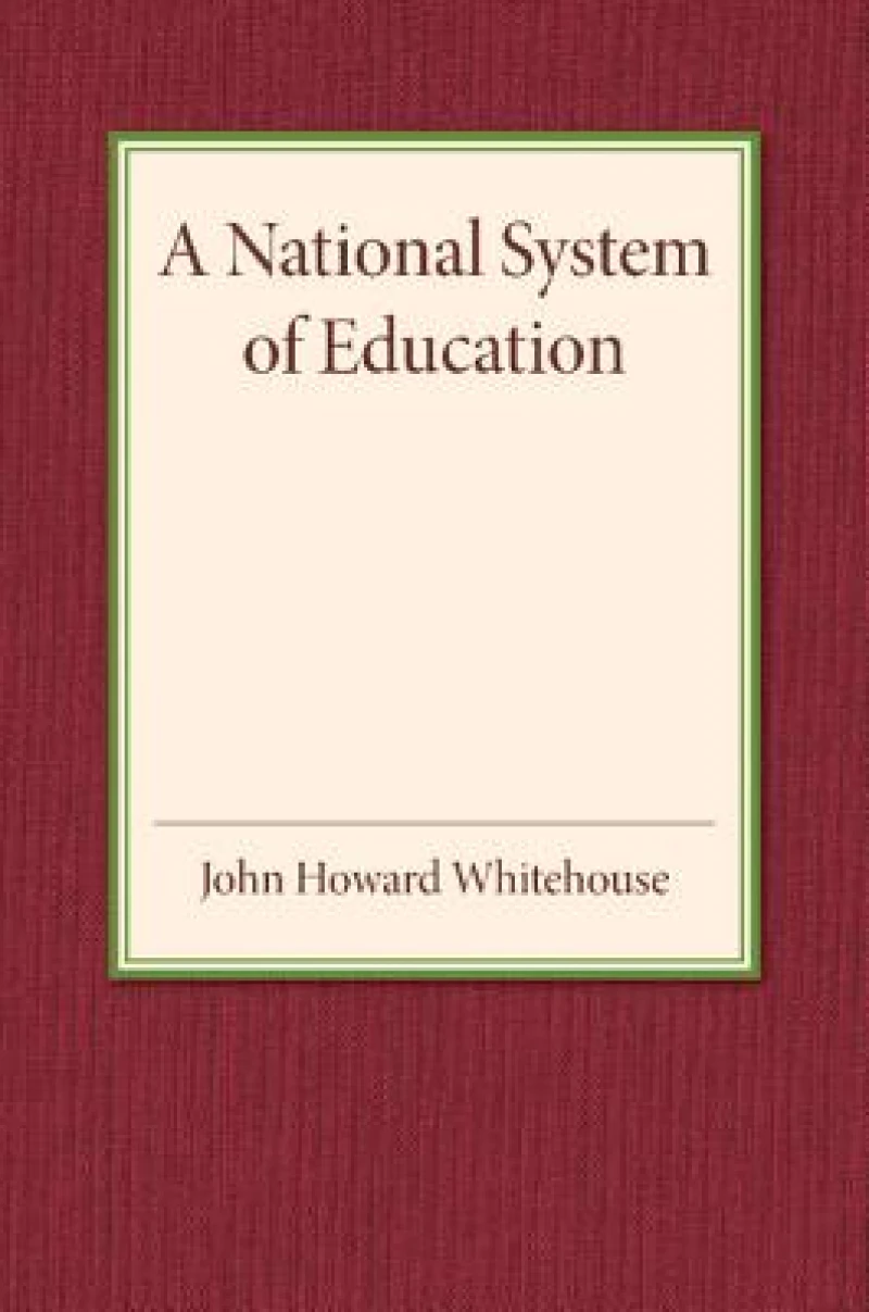 A National System of Education
