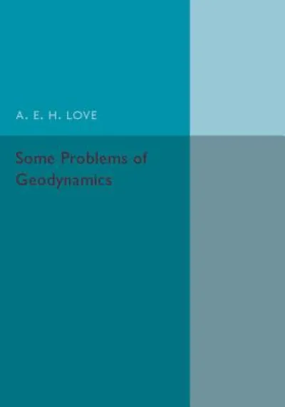 Some Problems of Geodynamics