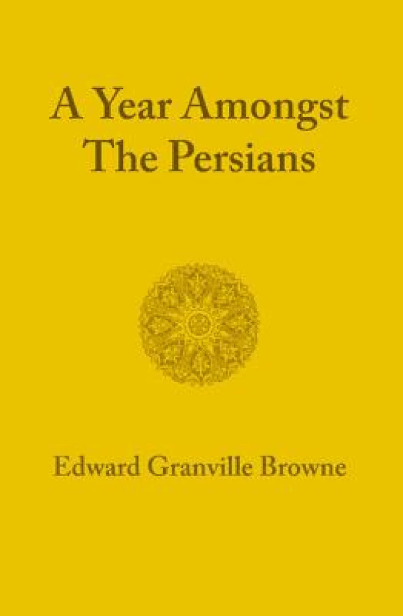 A Year amongst the Persians
