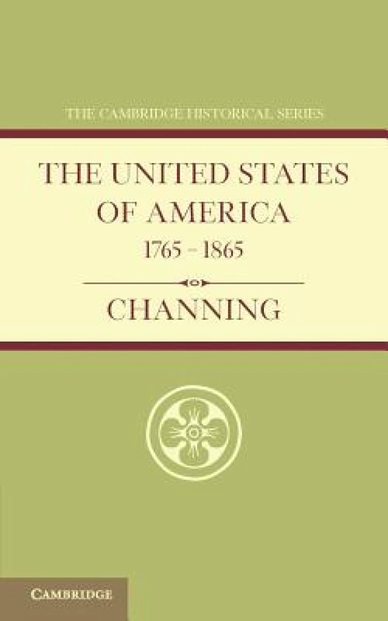 The United States of America 1765–1865