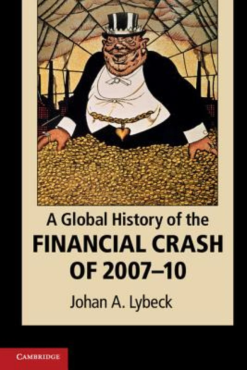A Global History of the Financial Crash of 2007–10