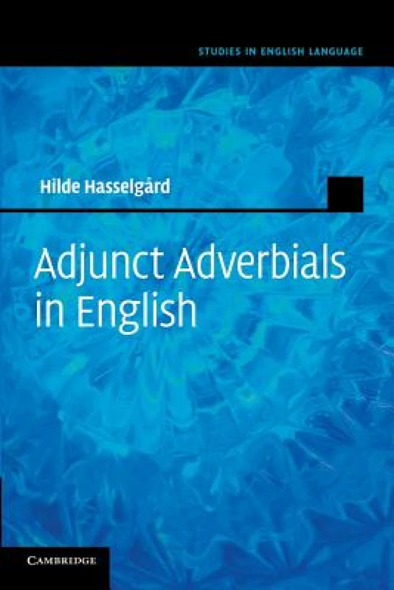 Adjunct Adverbials in English