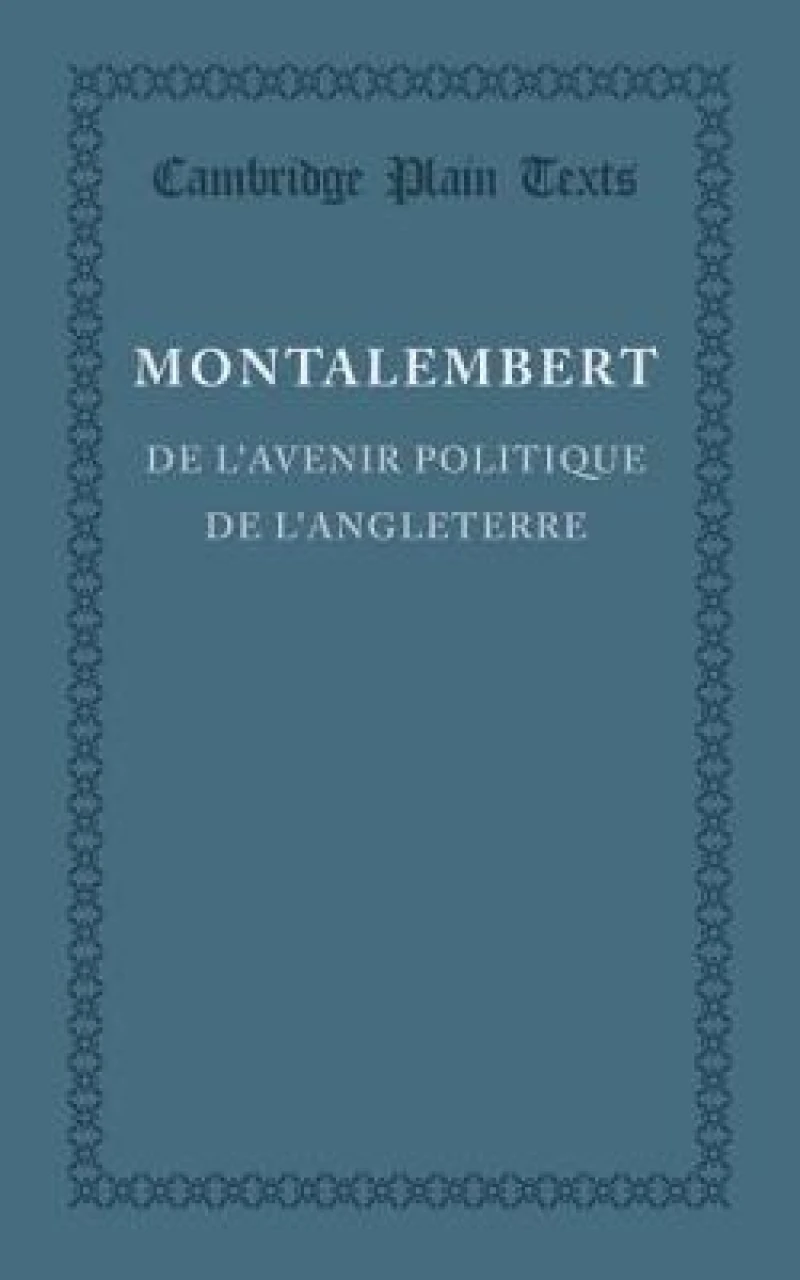 De l'avenir politique de l'Angleterre