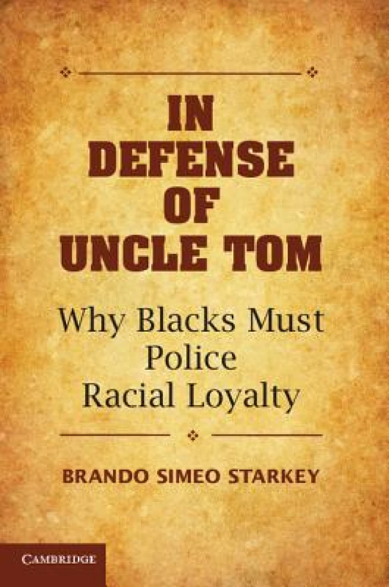 In Defense of Uncle Tom